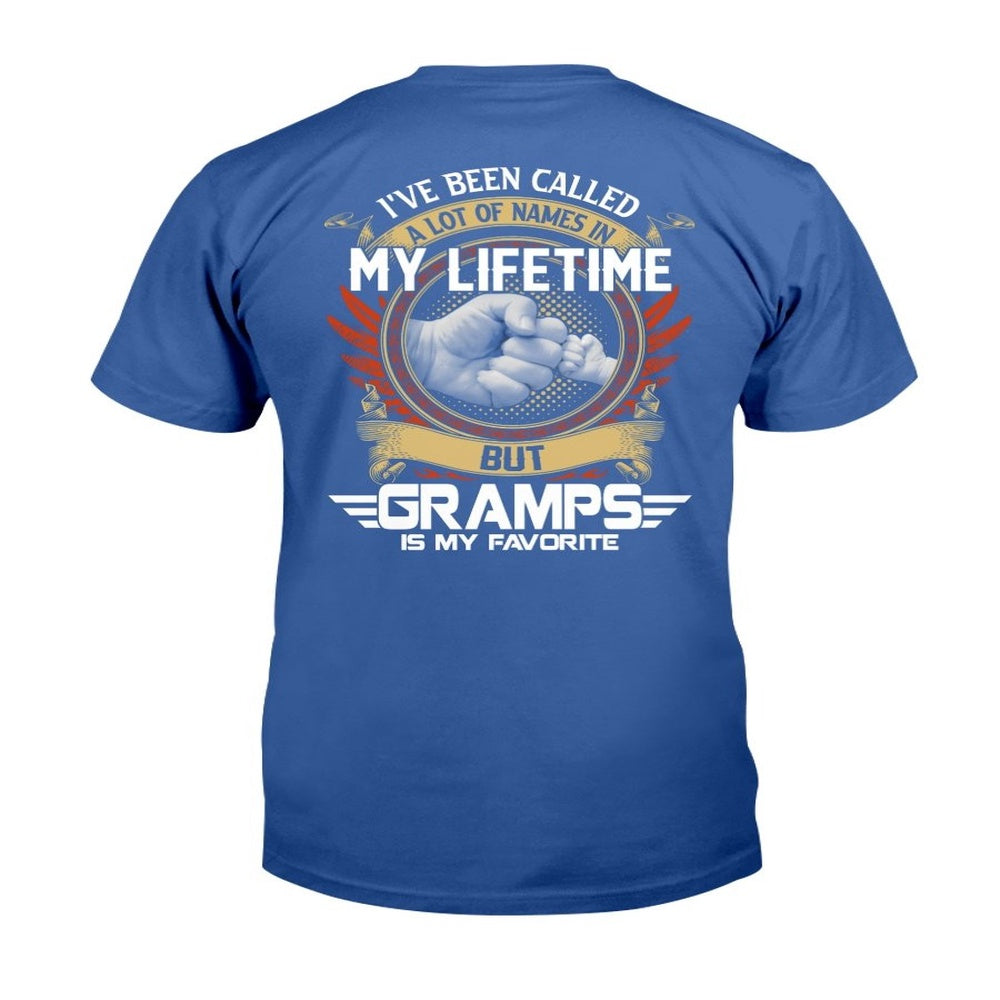 Veteran Tee Shirts, I've Been Called A Lot Of Names In My Life Time But Gramps Is My Favorite T-Shirt, Veterans Day Shirts