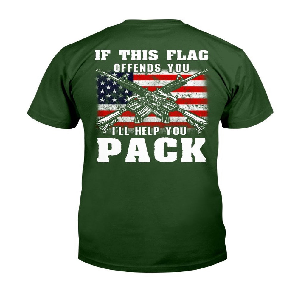 Veteran Tee Shirts, If This Flag Offends You I'll Help You Pack T-Shirt, Veterans Day Shirts