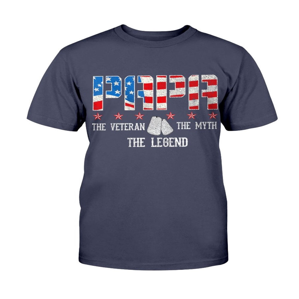 Veteran Tee Shirts, Papa The Veteran The Myth The Legend T-Shirt, Veterans Day Shirts