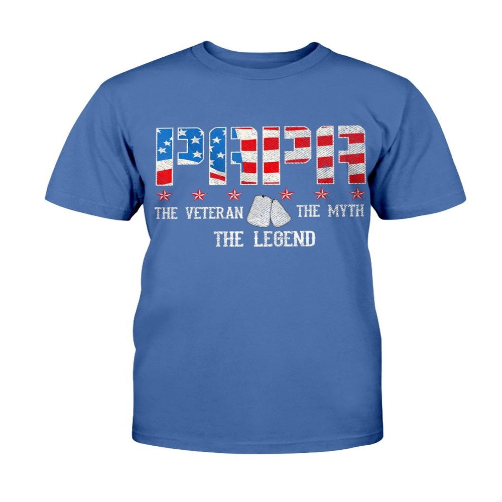 Veteran Tee Shirts, Papa The Veteran The Myth The Legend T-Shirt, Veterans Day Shirts