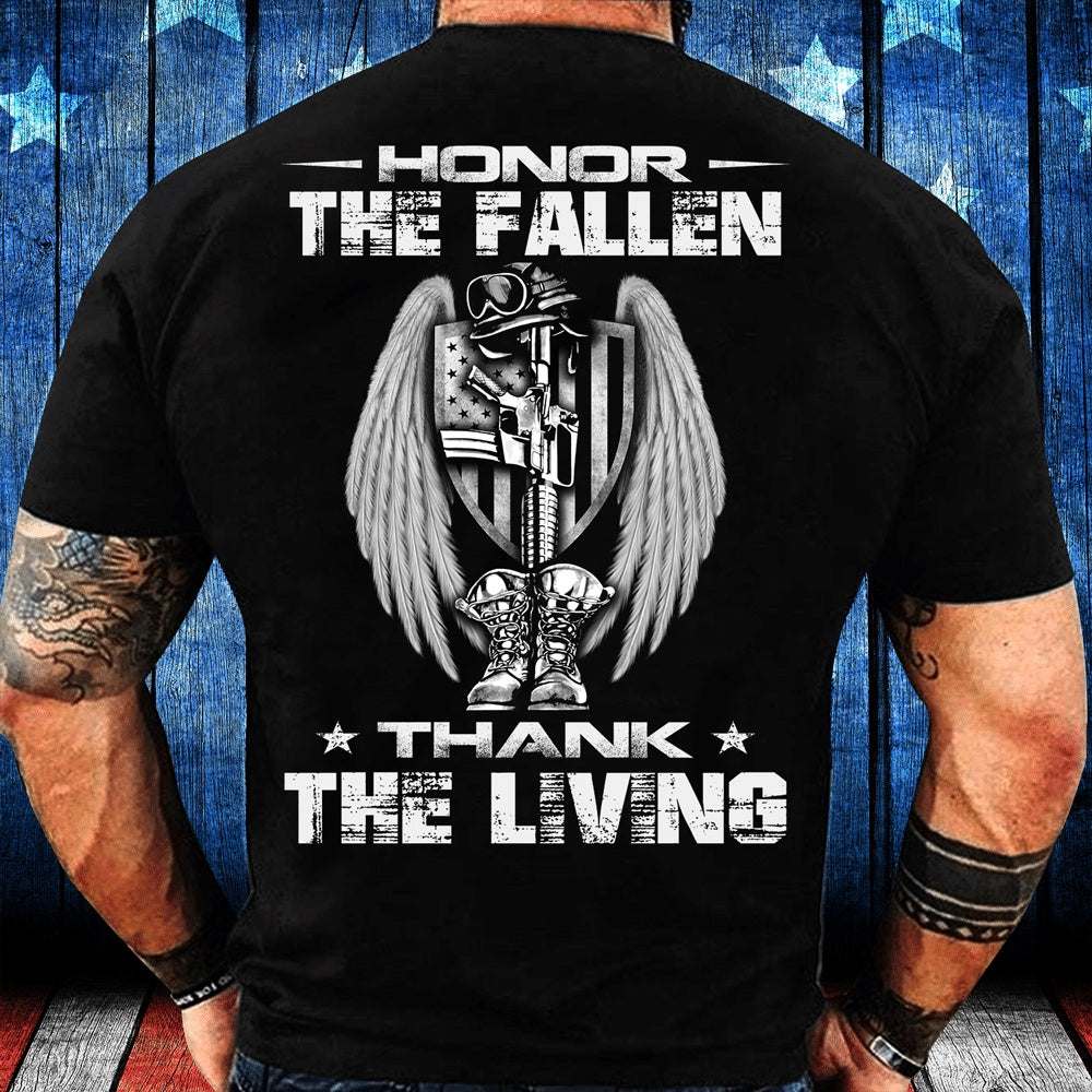 Veteran Tee Shirts, Patriotic Shirt Honor The Fallen Thank The Living T-Shirt, Veterans Day Shirts
