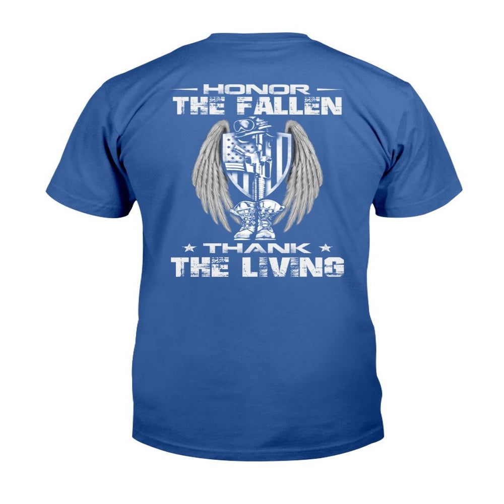 Veteran Tee Shirts, Patriotic Shirt Honor The Fallen Thank The Living T-Shirt, Veterans Day Shirts