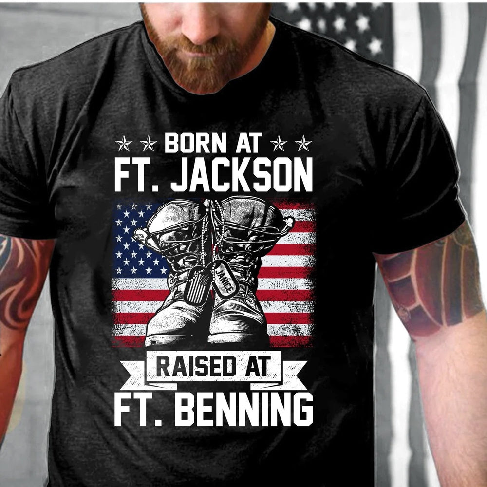 Veteran Tee Shirts, Personalized Veteran Shirt Born At Ft. Jackson Raised At Ft. Benning Personalized Gift T-Shirt, Veterans Day Shirts