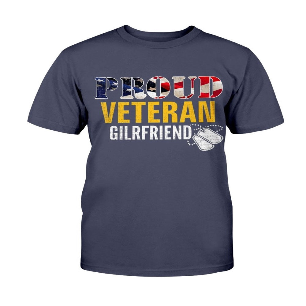Veteran Tee Shirts, Proud Veteran Girlfriend With American Flag Military T-Shirt, Veterans Day Shirts