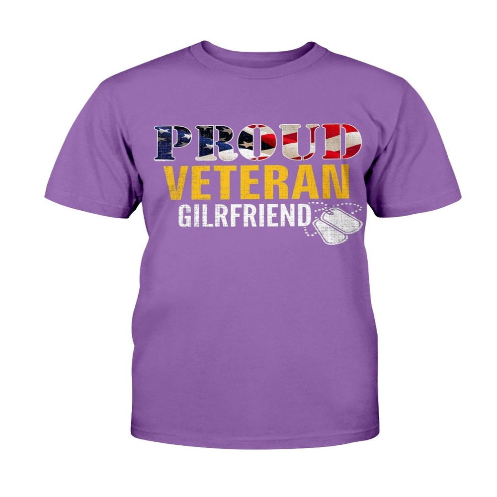 Veteran Tee Shirts, Proud Veteran Girlfriend With American Flag Military T-Shirt, Veterans Day Shirts