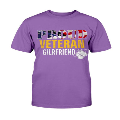 Veteran Tee Shirts, Proud Veteran Girlfriend With American Flag Military T-Shirt, Veterans Day Shirts