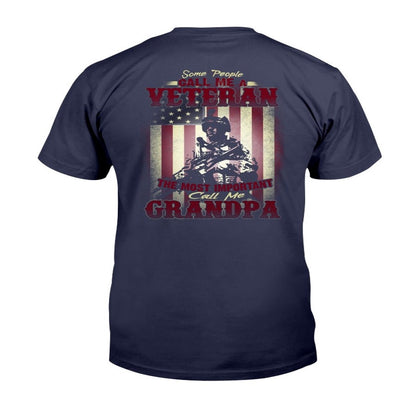 Veteran Tee Shirts, Some People Call Me A Veteran The Most Important Call Me Grandpa T-Shirt, Veterans Day Shirts