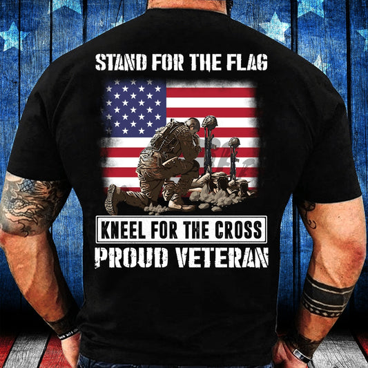 Veteran Tee Shirts, Stand For The Flag Kneel For The Cross Proud Veteran T-Shirt, Veterans Day Shirts