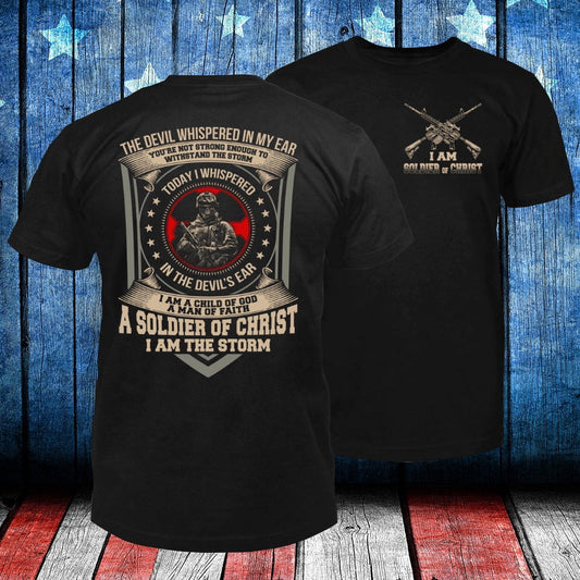 Veteran Tee Shirts, The Devil Whispered In My Ear A Soldier Of Christ Double Printed T-Shirt, Veterans Day Shirts