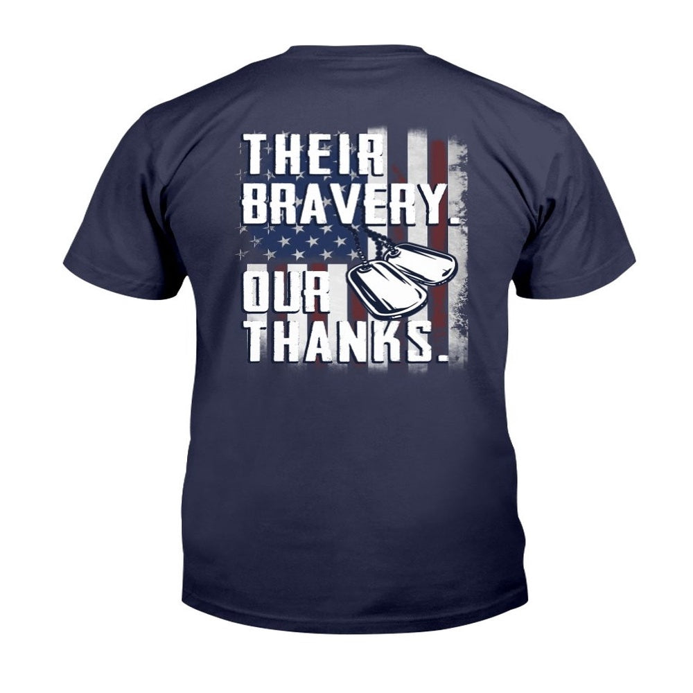 Veteran Tee Shirts, Their Bravery Our Thanks T-Shirt, Veterans Day Shirts