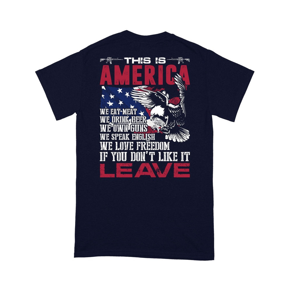 Veteran Tee Shirts, This Is America If You Don't Like It Leave Premium T-shirt, Veterans Day Shirts