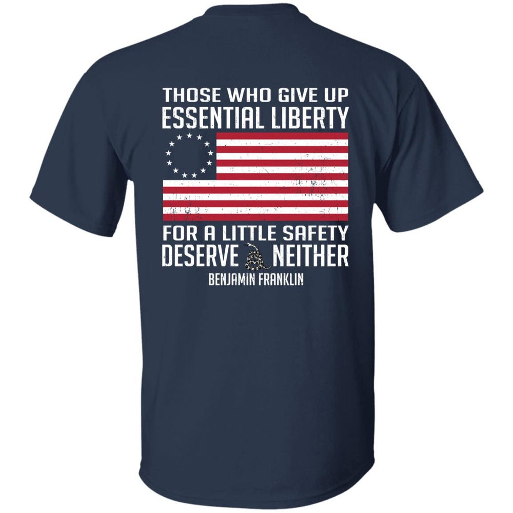 Veteran Tee Shirts, Those Who Give Up Essential Liberty T Shirt, Veterans Day Shirts