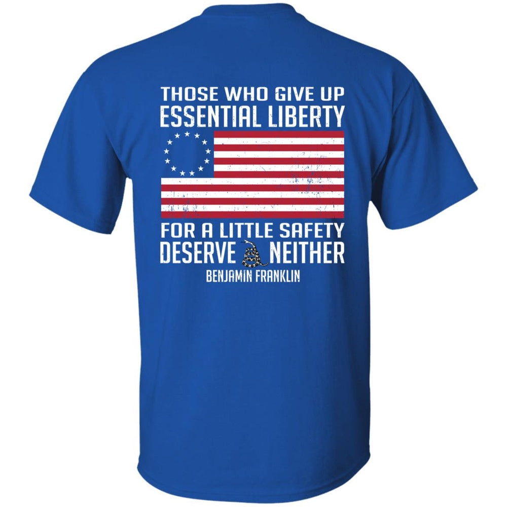 Veteran Tee Shirts, Those Who Give Up Essential Liberty T Shirt, Veterans Day Shirts
