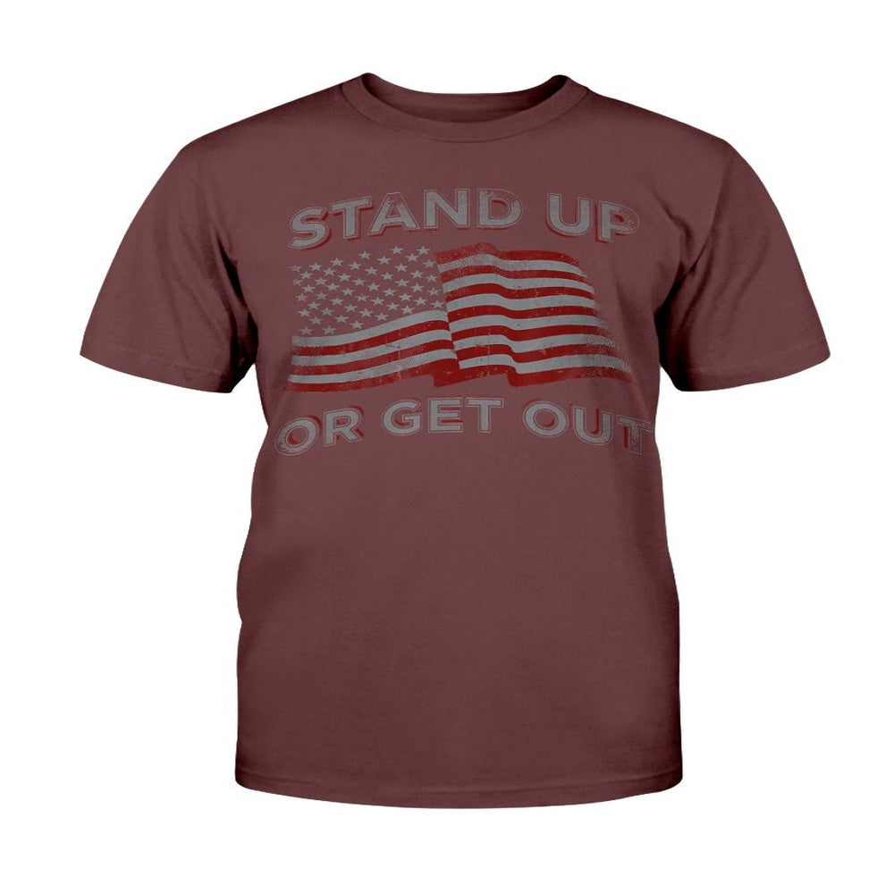 Veteran Tee Shirts, USA Flag Stand Up Or Get Out Patriotic Veterans T-Shirt, Veterans Day Shirts