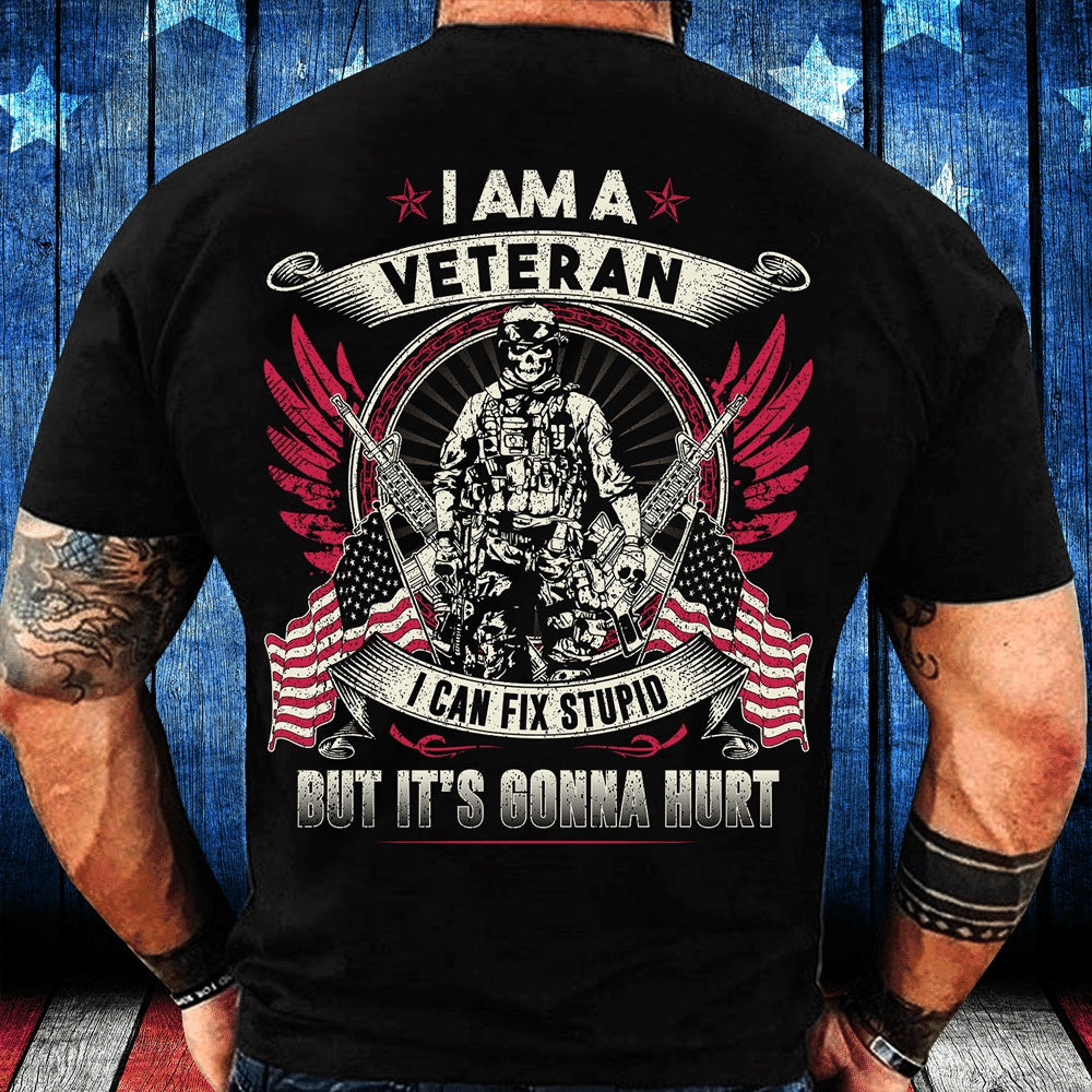 Veteran Tee Shirts, Veteran I Can Fix Stupid T-Shirt, Veterans Day Shirts