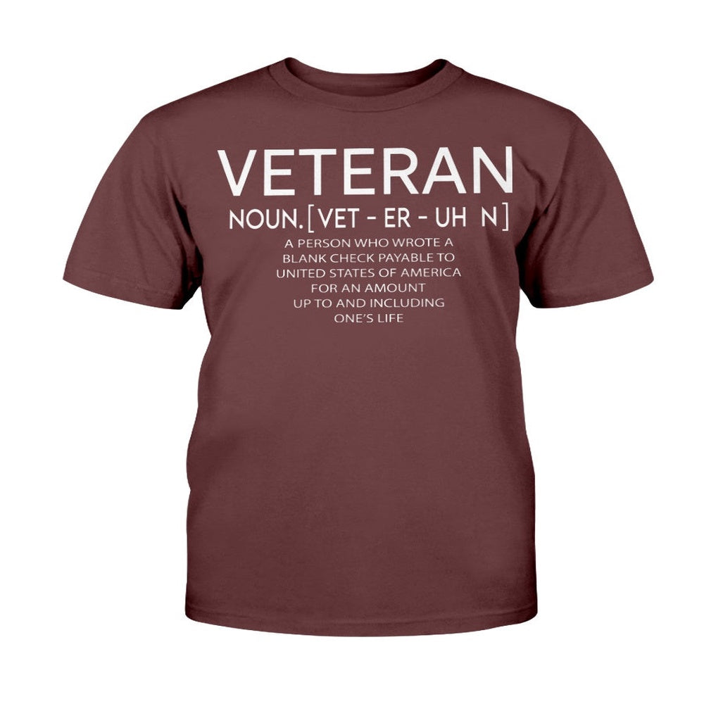 Veteran Tee Shirts, Veteran Noun Shirt Veterans Day Gift Definition Of Veteran Noun Blank Check T-Shirt, Veterans Day Shirts