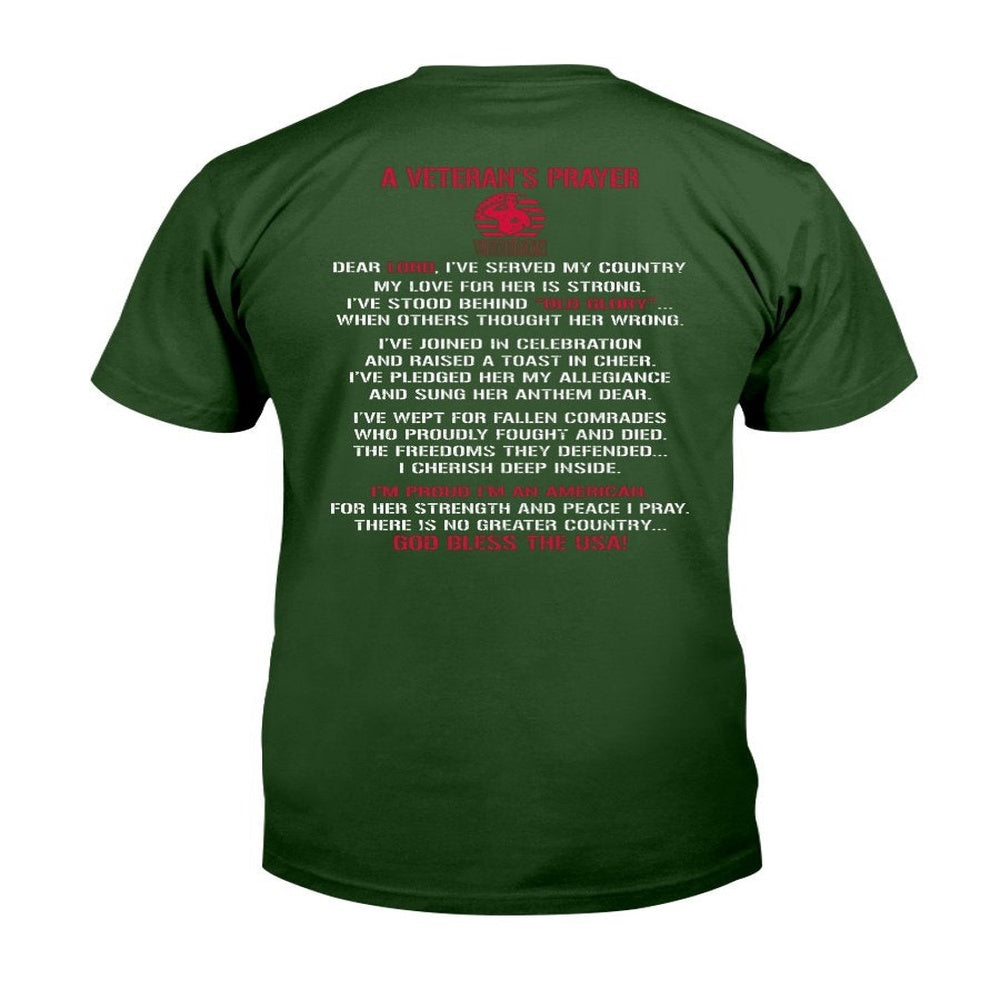 Veteran Tee Shirts, Veteran Shirt A Veteran's Prayer I'm Proud I'm An American God Bless The USA T-Shirt, Veterans Day Shirts