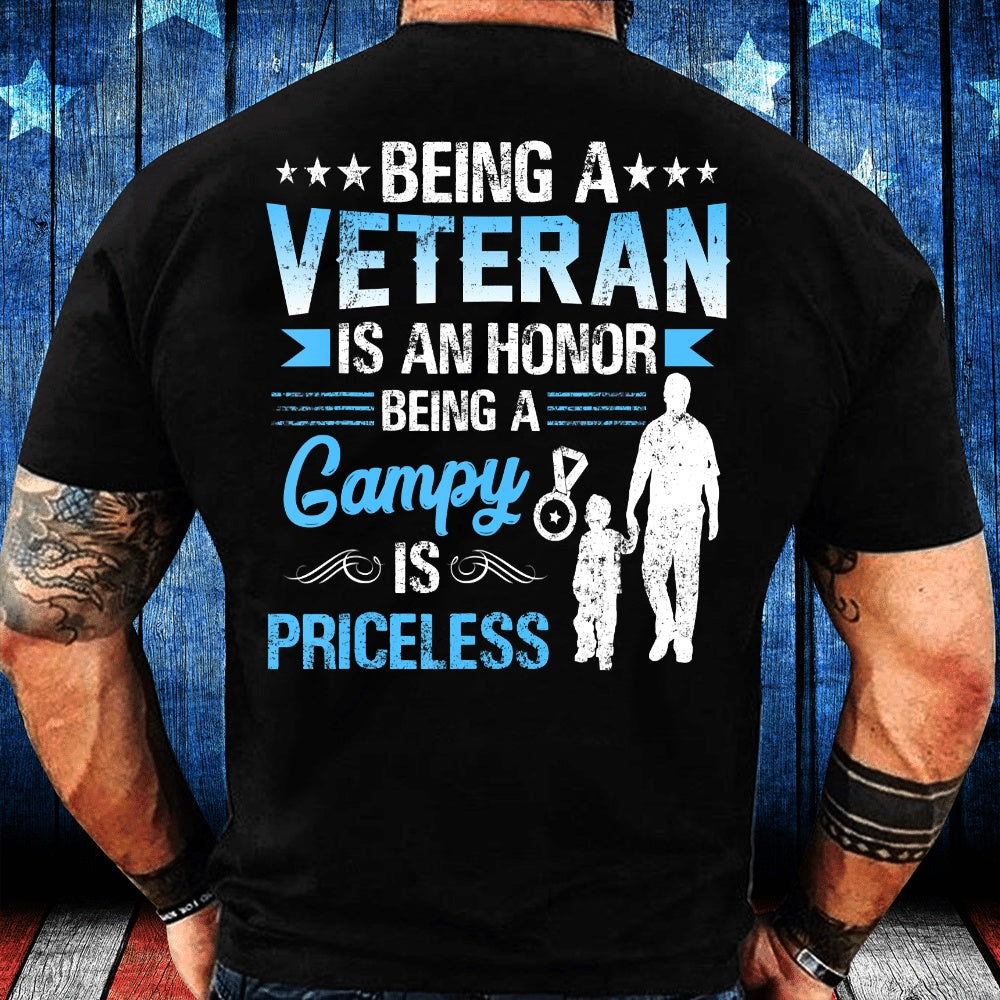 Veteran Tee Shirts, Veteran Shirt Being A Veteran Is An Honor Being A Gampy Is Priceless T-Shirt, Veterans Day Shirts
