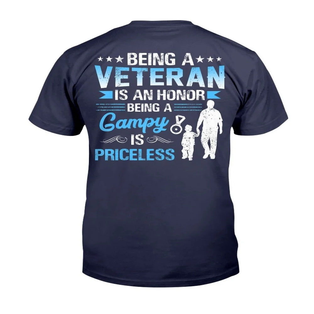 Veteran Tee Shirts, Veteran Shirt Being A Veteran Is An Honor Being A Gampy Is Priceless T-Shirt, Veterans Day Shirts