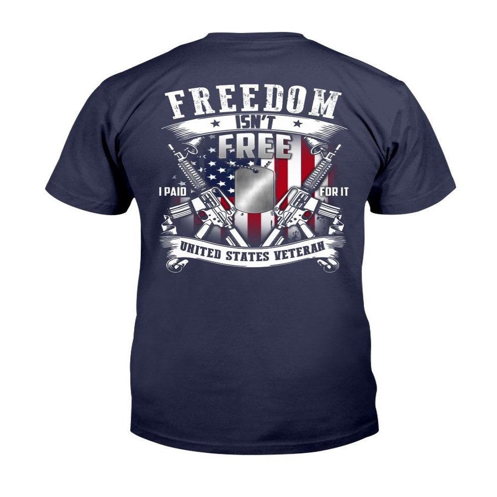 Veteran Tee Shirts, Veteran Shirt Freedom Isn't Free I Pair For It United States Veteran T-Shirt, Veterans Day Shirts