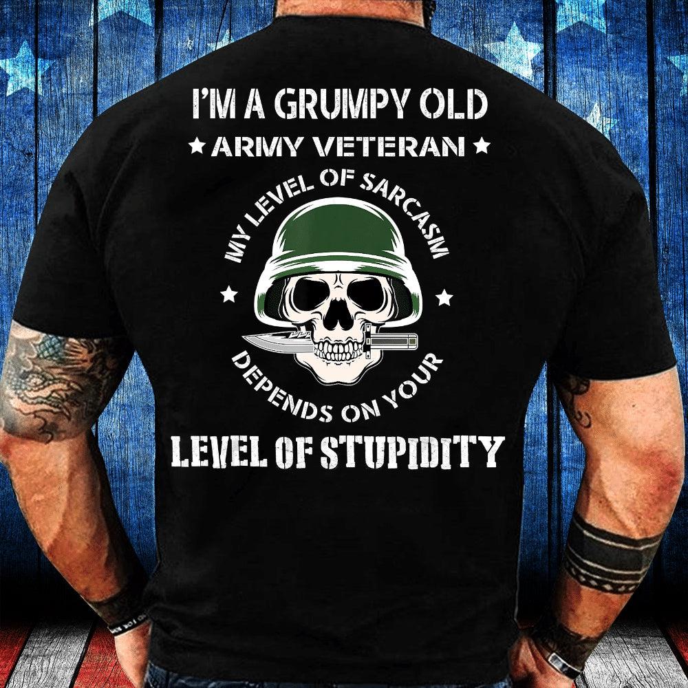 Veteran Tee Shirts, Veteran Shirt Grumpy Old Army Veteran Funny Veteran T-Shirt, Veterans Day Shirts