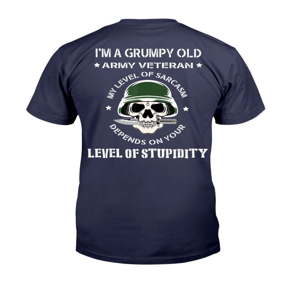 Veteran Tee Shirts, Veteran Shirt Grumpy Old Army Veteran Funny Veteran T-Shirt, Veterans Day Shirts