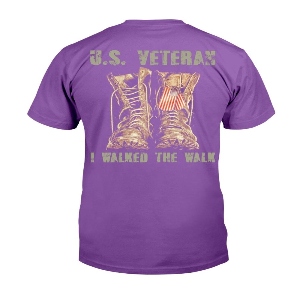 Veteran Tee Shirts, Veteran Shirt U.S. Veteran I Walked The Walk T-Shirt, Veterans Day Shirts