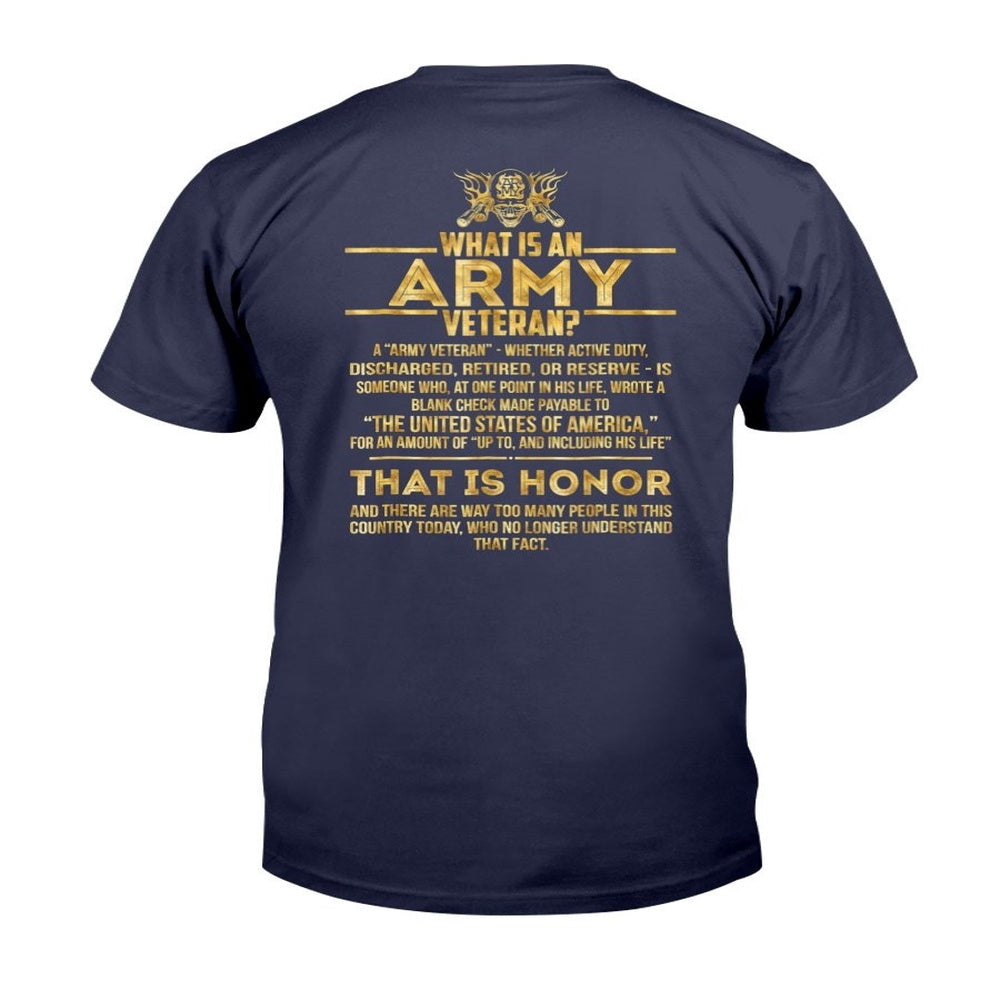 Veteran Tee Shirts, What Is An Army Veteran Gift For Army Veteran T-Shirt, Veterans Day Shirts