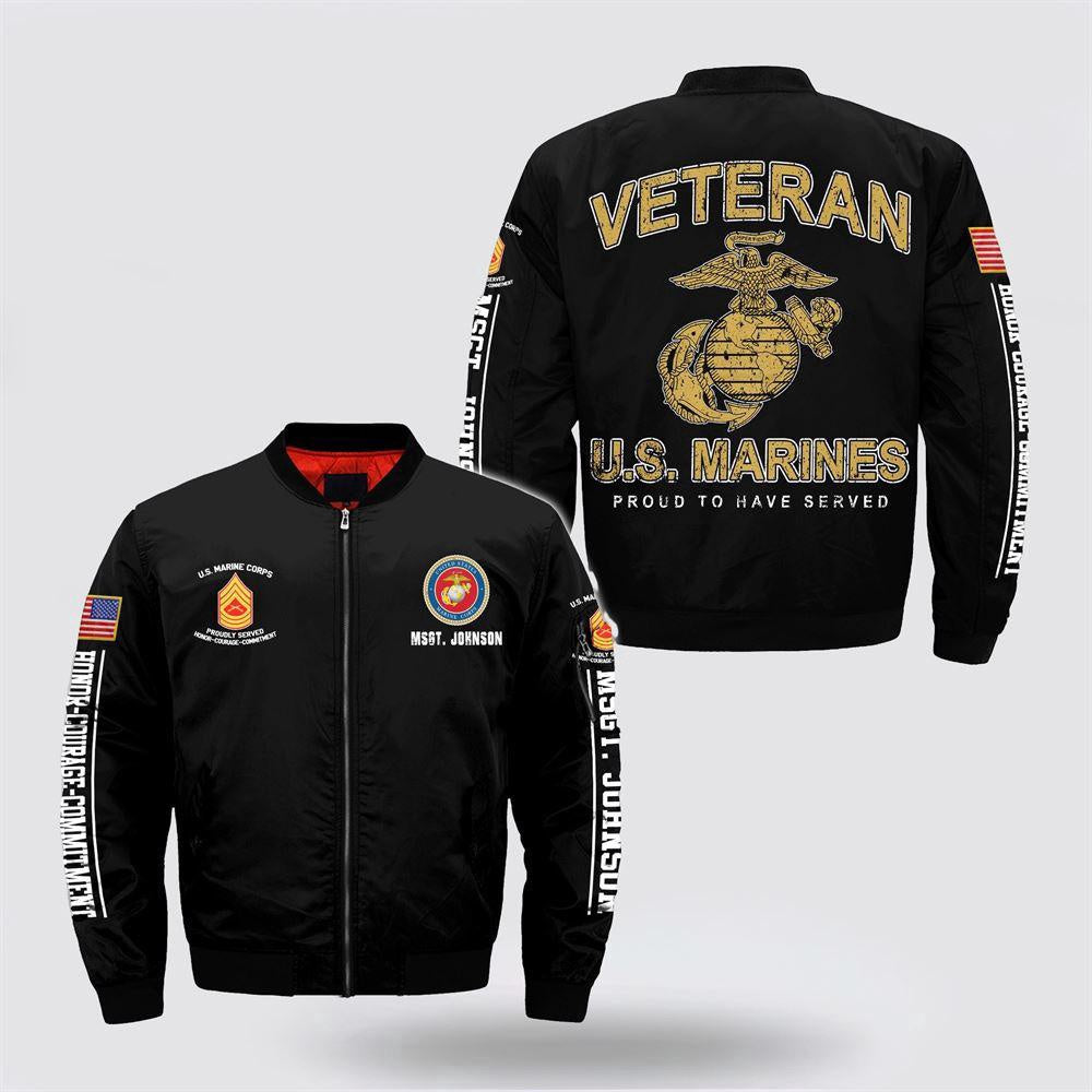 Veterans Bomber Jacket, Personalized Name US Marines Veteran Proud To Have Served Bomber Jacket