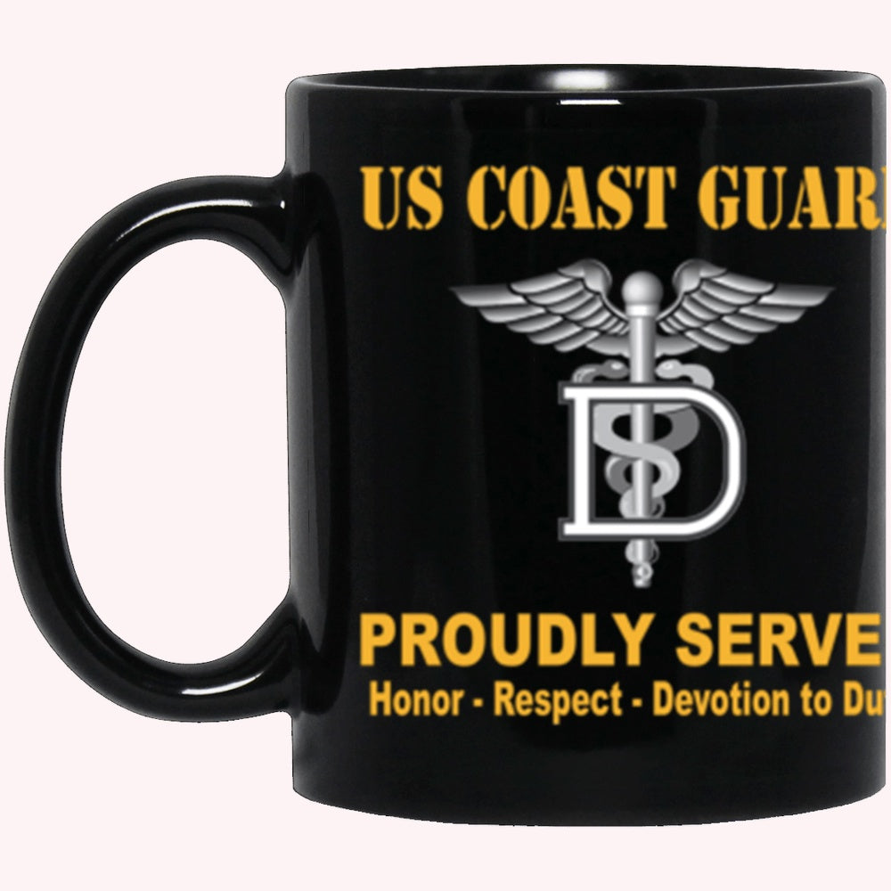 Veterans Mug, USCG Dental Technician DT Logo Proudly Served Core Values Black Mug