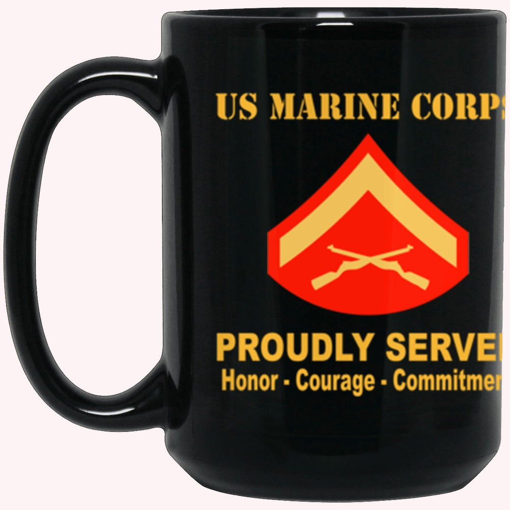 Veterans Mug, USMC E-3 Lance Corporal E3 LCpl Ranks Proudly Served Core Values Black Mug