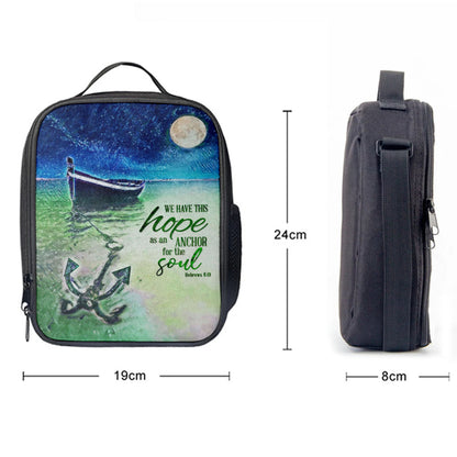 We Have This Hope As An Anchor For The Soul Christian Lunchbag, Bible Verse Lunchbag, Scripture Lunch Bag