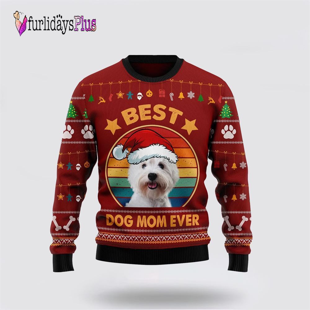 West Highland White Terrier Best Dog Mom Ever Ugly Christmas Sweater, Dog Lover Christmas Sweater