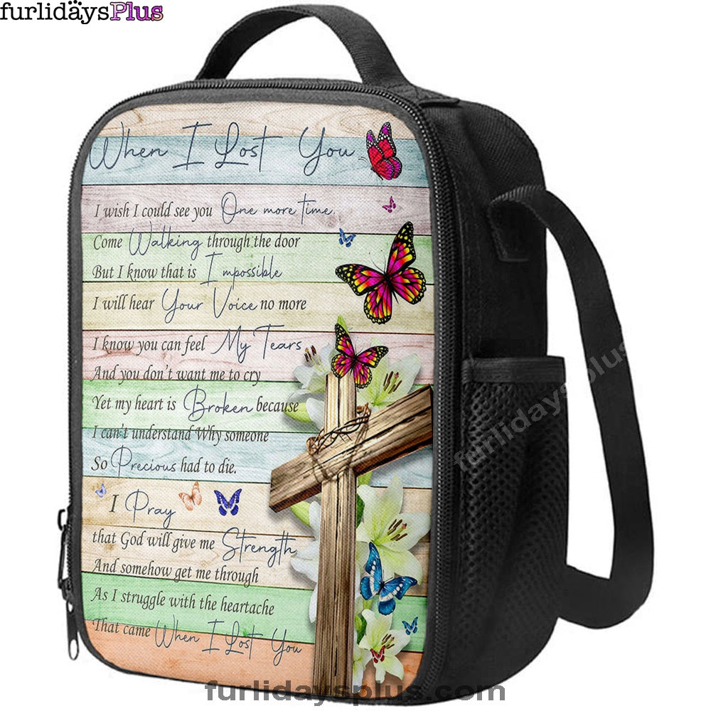 When I Lost You I Wish Lunchbag Lunch Bag, Christian Wall Lunchbag, Religious Lunchbag