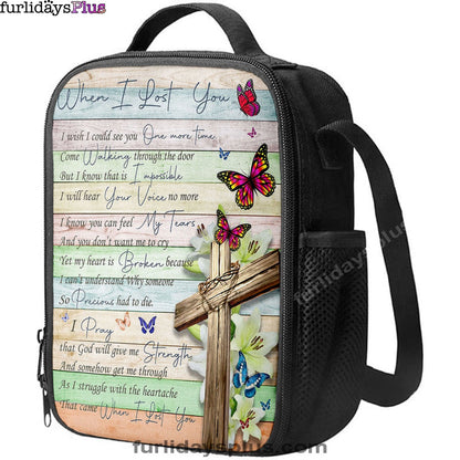 When I Lost You I Wish Lunchbag Lunch Bag, Christian Wall Lunchbag, Religious Lunchbag