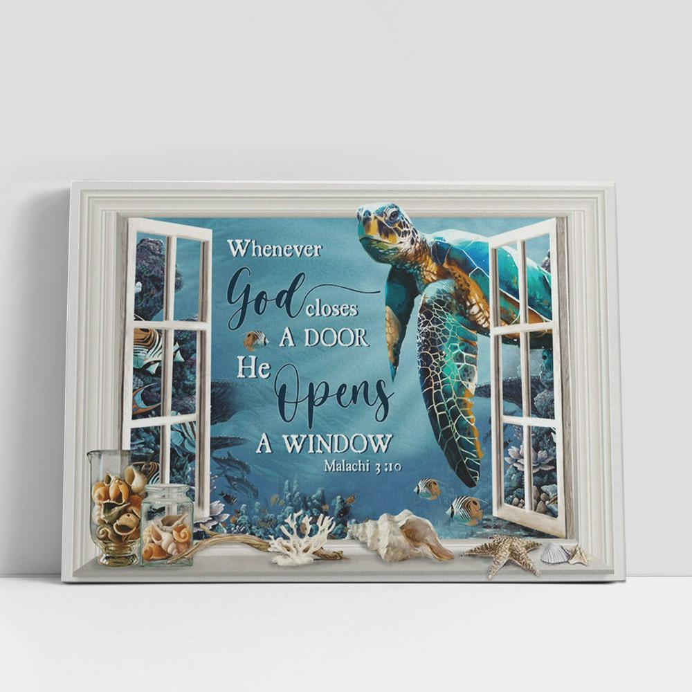 Whenever God Closes A Door He Open A Window Ocean Turtle Large Canvas, Christian Gifts Canvas Prints, Religious Canvas Art