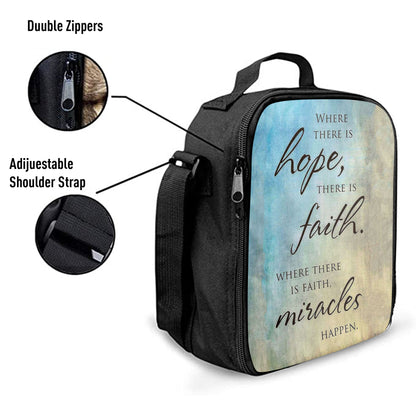 Where There Is Hope Faith Miracles Happen Lunchbag Lunch Bag, Christian Lunchbag Lunch Bag