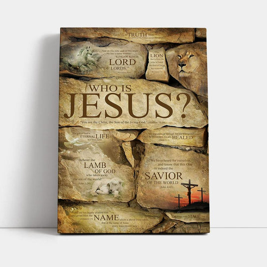 Who Is Jesus Canvas Wall Art - The Son Of The Living God - Mathew 16 16 - Christian Wall Canvas - Religious Canvas Prints