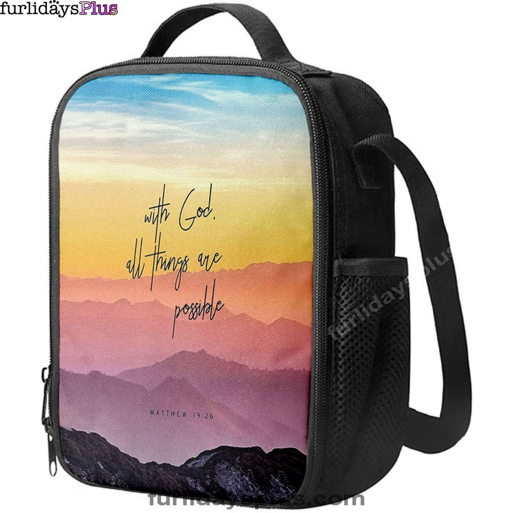 With God All Things Are Possible, Matthew 19 26 Lunchbag Lunch Bag, Christian Lunchbag Lunch Bag