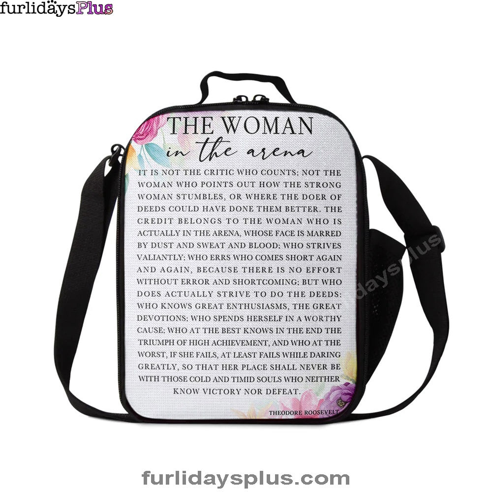 Woman In The Arena Positive Quote Lunchbag Lunchbag -Teddy Roosevelt -Encouragement Gifts For Women