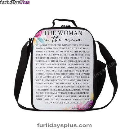 Woman In The Arena Positive Quote Lunchbag Lunchbag -Teddy Roosevelt -Encouragement Gifts For Women