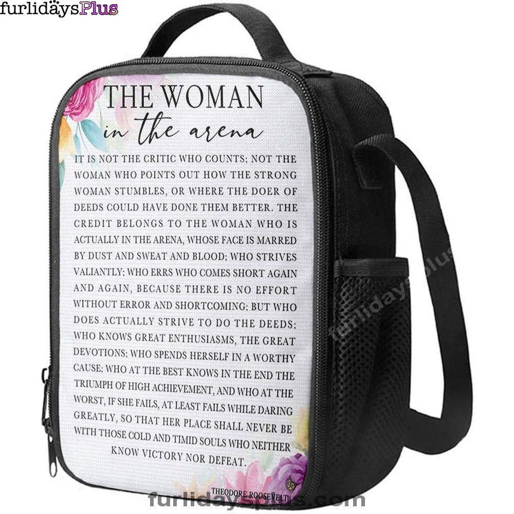Woman In The Arena Positive Quote Lunchbag Lunchbag -Teddy Roosevelt -Encouragement Gifts For Women
