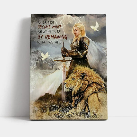 Woman Warrior Lion Of Judah Become What We Want To Be Canvas Prints - Lion Canvas Art - Christian Inspirational Canvas_3764 1