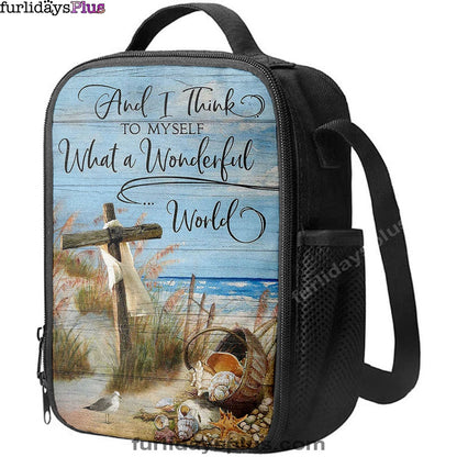 Wooden Cross And I Think To Myself What A Wonderful World Lunch Bag, Christian Art, Bible Verse Lunch Bag