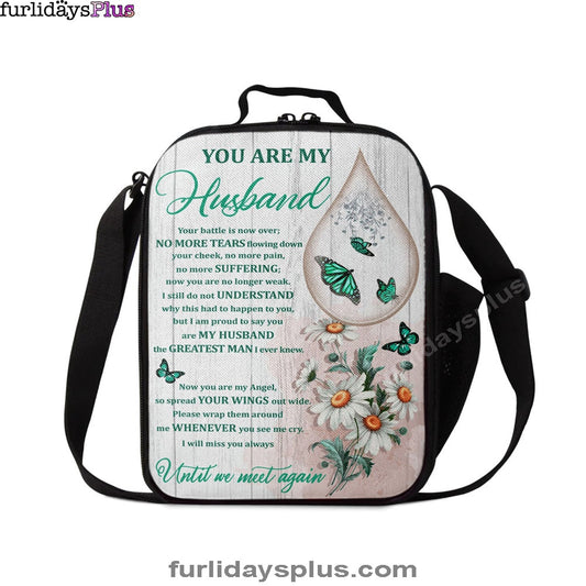 You Are My Husband Until We Meet Again The Butterfly Flower Tear Lunchbag, Christian Lunchbag, Bible Verse Lunch Bag