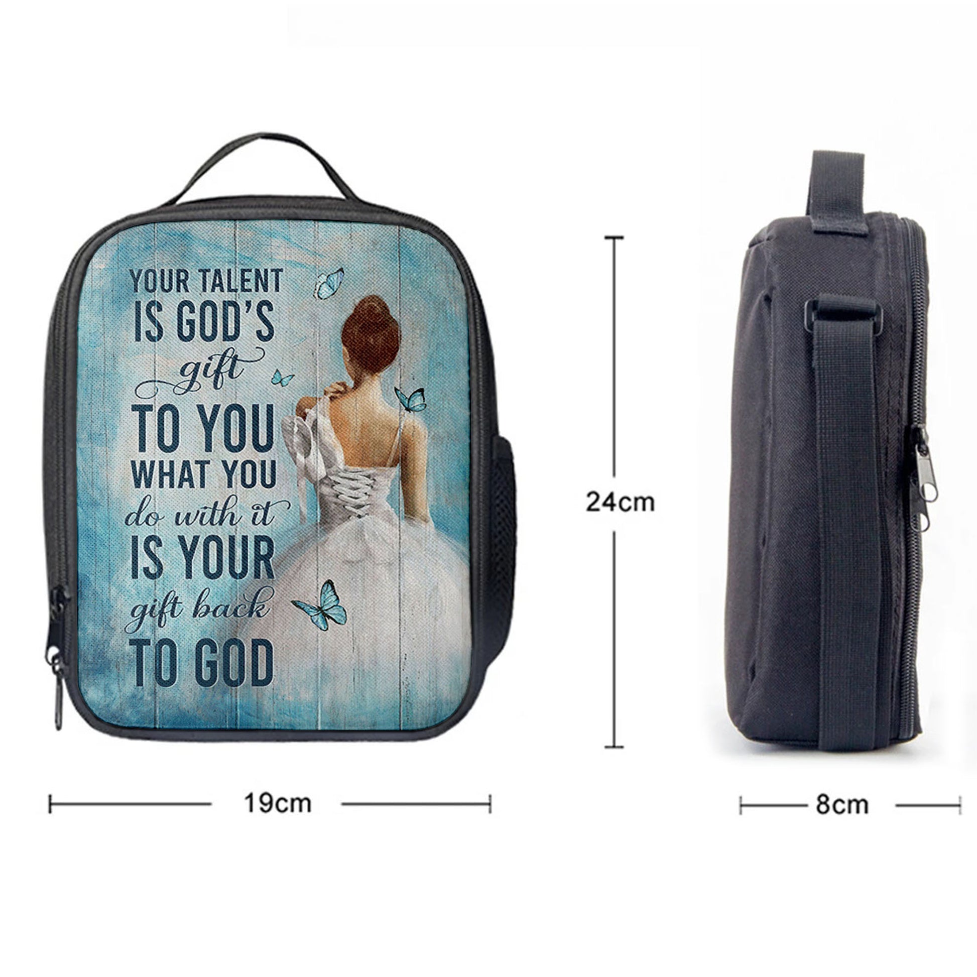Your Talent Is God's Gift Ballet White Dress Blue Butterfly Lunchbag Lunch Bag, Christian Lunchbag, Bible Verse Lunch Bag