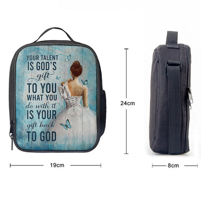 Your Talent Is God's Gift Ballet White Dress Blue Butterfly Lunchbag Lunch Bag, Christian Lunchbag, Bible Verse Lunch Bag