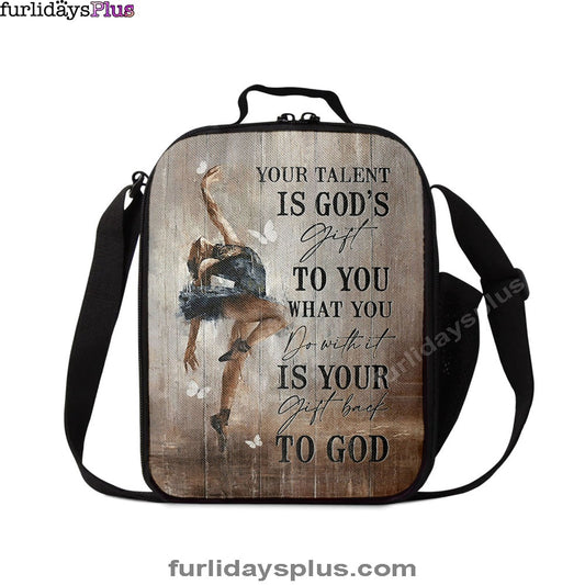 Your Talent Is God's Gift To You Ballet White Butterfly Night Lunchbag Lunch Bag, Christian Lunchbag, Bible Verse Lunch Bag