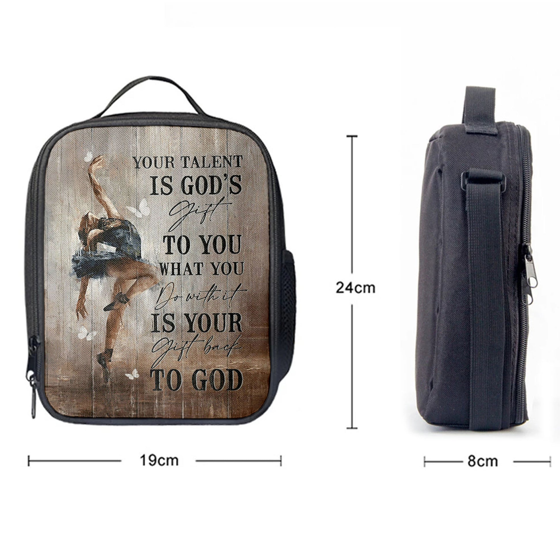 Your Talent Is God's Gift To You Ballet White Butterfly Night Lunchbag Lunch Bag, Christian Lunchbag, Bible Verse Lunch Bag