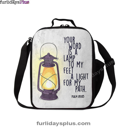 Your Word Is A Light For My Path, Psalm 119 105 Lunchbag Lunch Bag, Christian Lunchbag Lunch Bag